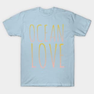 Ocean love t-shirt T-Shirt